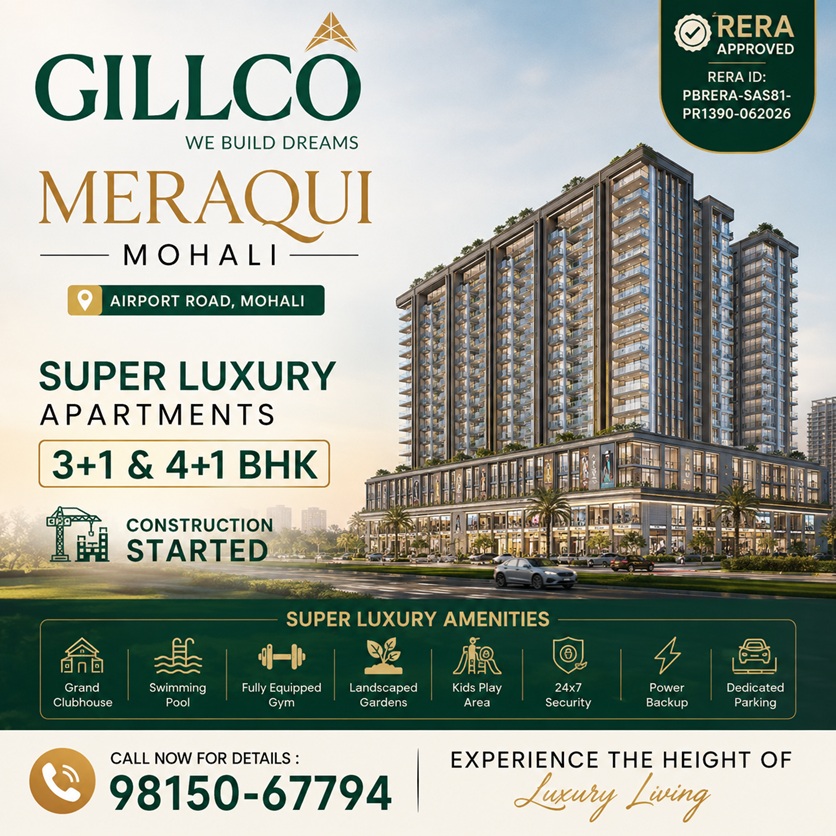 Gillco Meraqui Mohali and Gillco Meraqui Mohali